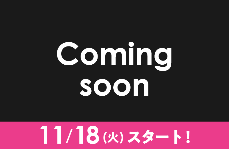 11/18 Coming soon